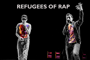 Visuel Refugees Of Rap