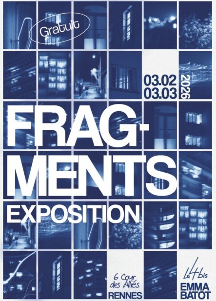 Exposition Fragments – Emma Batot